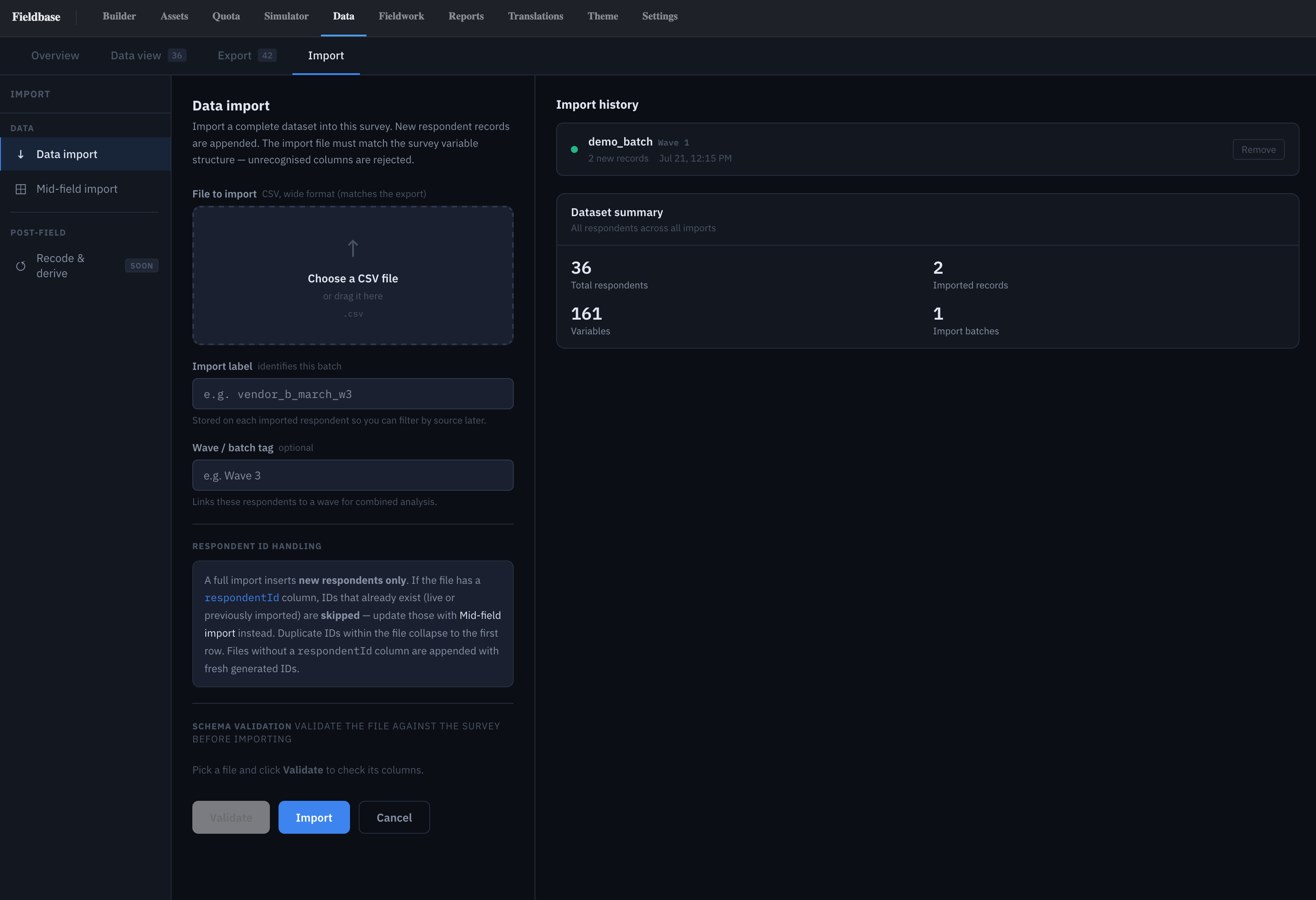 Import tab — CSV dropzone, Import label, Wave/batch tag, Validate button, dataset summary, and the Import history list